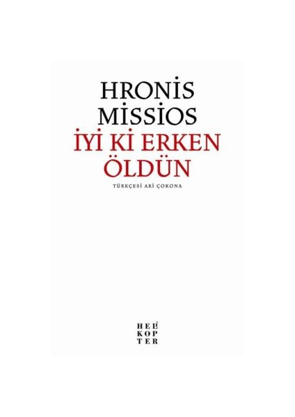 İyi Ki Erken Öldün