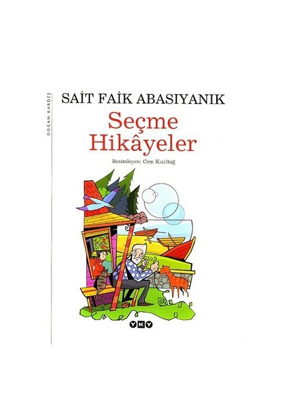 Sait Faik Abasıyanık - Seçme Hikayeler (Ciltli)-Sait Faik Abasıyanık
