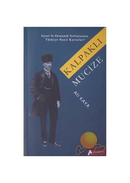 Kalpaklı Mucize
