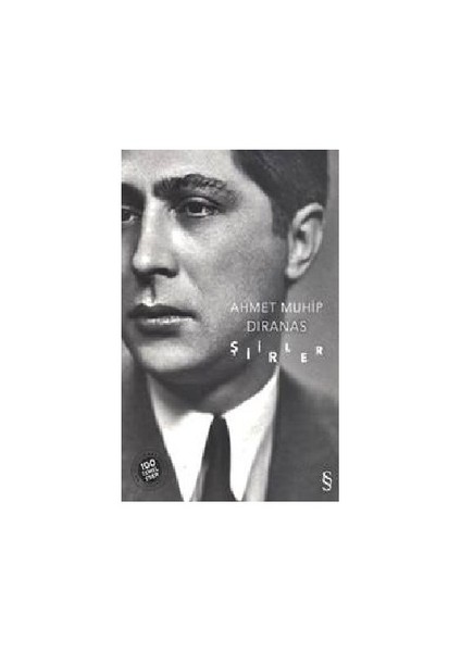 Şiirler - Ahmet Muhip Dıranas