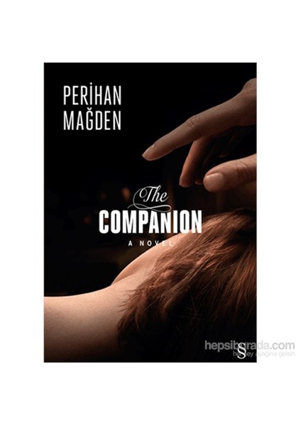 The Companion A Novel - Perihan Mağden