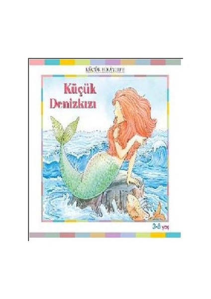Küçük Hikayeler: Küçük Denizkızı