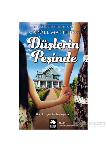 Düşlerin Peşinde-Carole Matthews