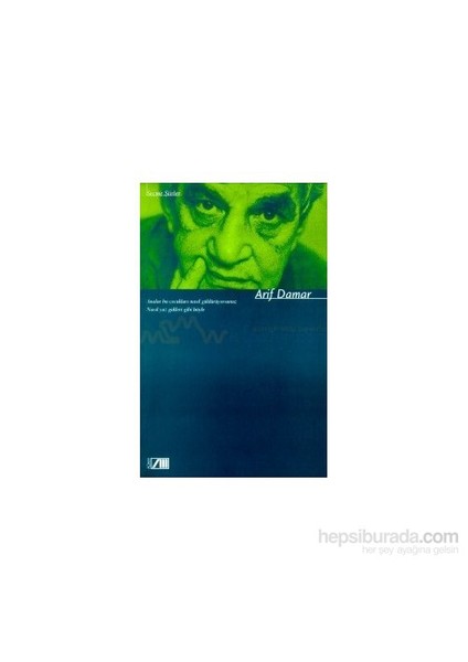 Seçme Şiirler - Arif Damar
