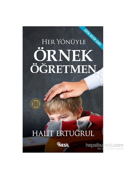 Her Yönüyle Örnek Öğretmen