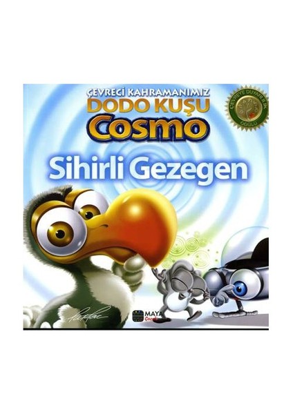 Çevreci Kahramanımız Dodo Kuşu Cosmo - Sihirli Gezegen