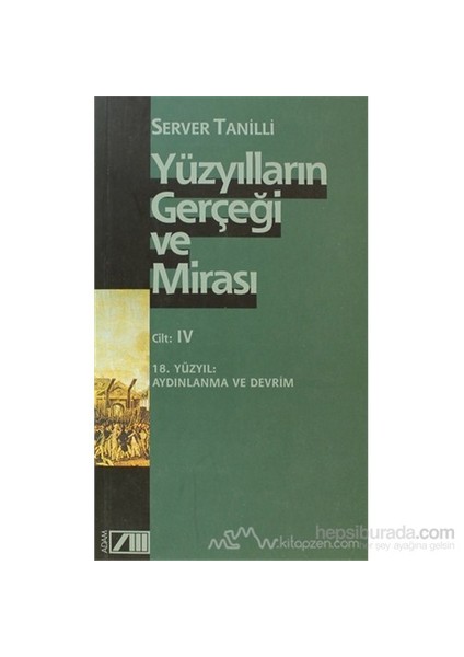 Yüzyılların Gerçeği Ve Mirası Cilt: 4-Server Tanilli