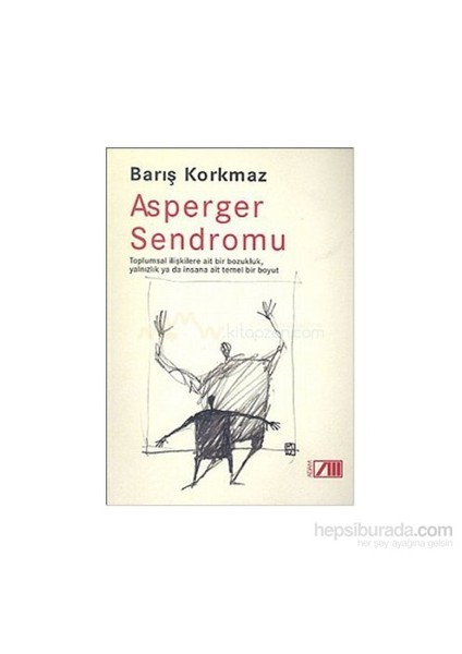 Asperger Sendromu - Barış Korkmaz