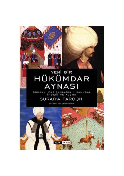 Hükümdar Aynası (Ciltli) - Suraiya Faroqhi
