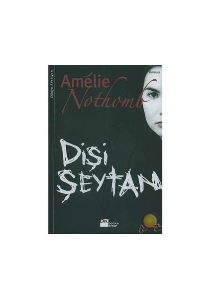 Dişi Şeytan - Amelie Nothomb