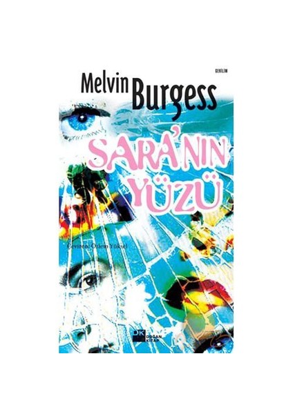 Sara'nın Yüzü - Melvin Burgess