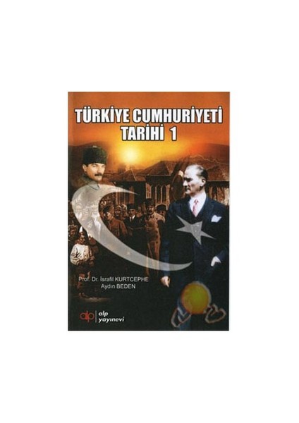 Türkiye Cumhuriyeti Tarihi 1
