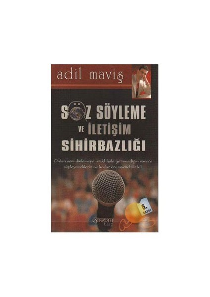 Söz Söyleme Ve İletişim Sihirbazlığı