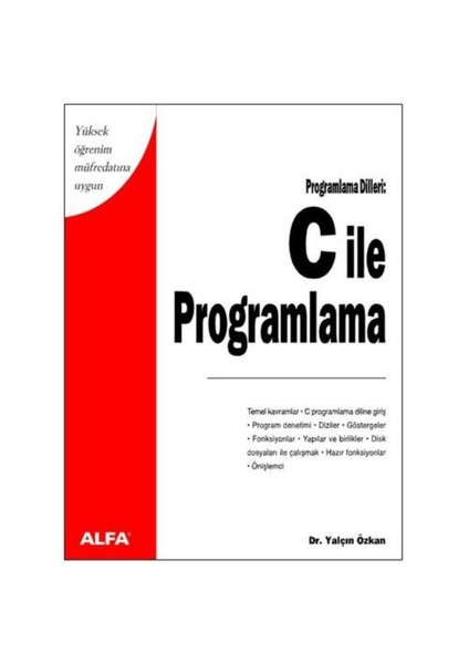 C İle Programlama (Dr. Yalçın Özkan)