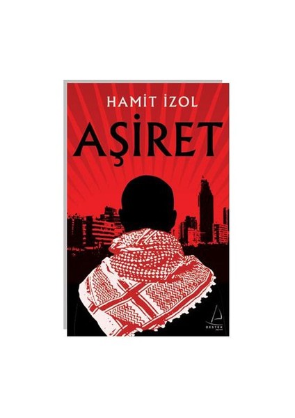 Aşiret Ve Öteki Yüzü-Hamit İzol