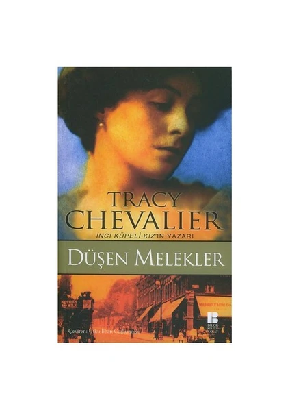 Düşen Melekler - Tracy Chevalier