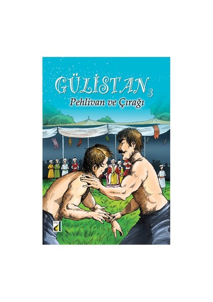 Gülistan 3 - Pehlivan Ve Çırağı