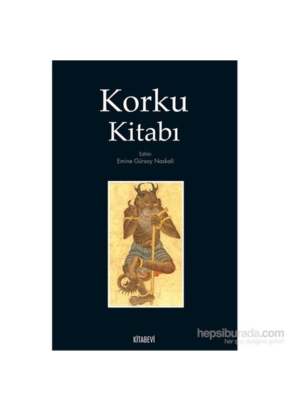 Korku Kitabı-Emine Gürsoy Naskali