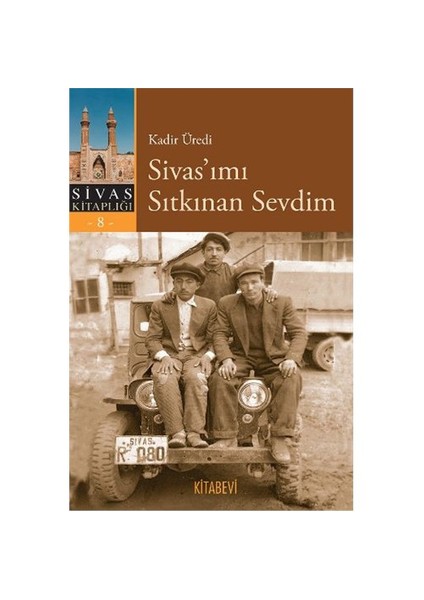 Sivasımı Sıtkınan Sevdim-Kadir Üredi