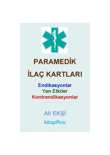 Paramedik İlaç Kartları - Ali Ekşi