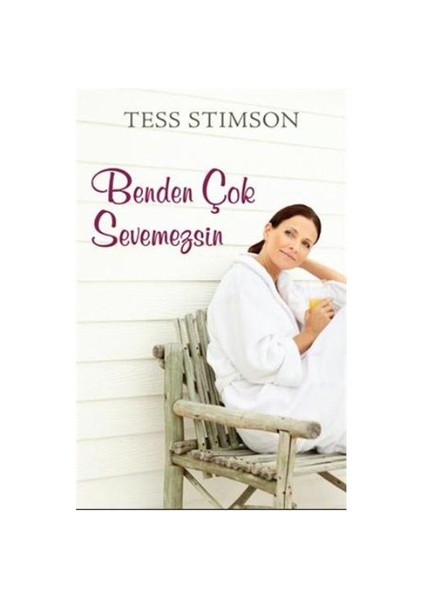 Benden Çok Sevemezsin - Tess Stimson