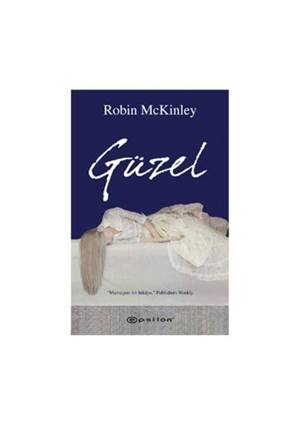 Güzel - Robin McKinley