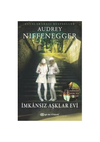 İmkansız Aşklar Evi - Audrey Niffenegger