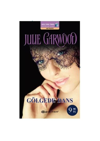 Gölgede Dans -Julie Garwood