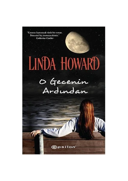 O Gecenin Ardından - Linda Howard