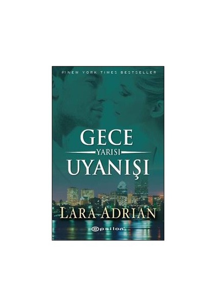Gece Yarısı Uyanışı - Lara Adrian