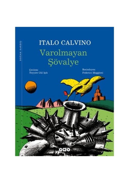 Varolmayan Şövalye-Italo Calvino
