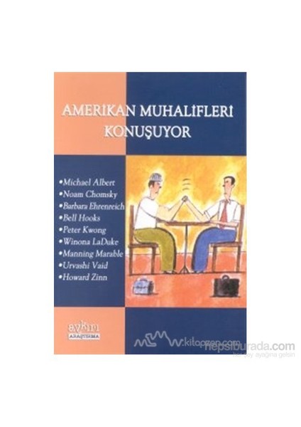 Amerikan Muhalifleri Konuşuyor-Derleme