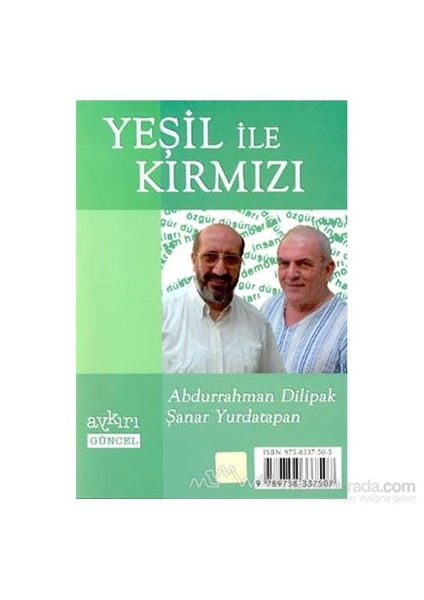 Yeşil İle Kırmızı-Abdurrahman Dilipak