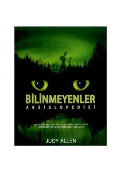 Bilinmeyenler Ansiklopedisi (Ciltli) - Judy Allen