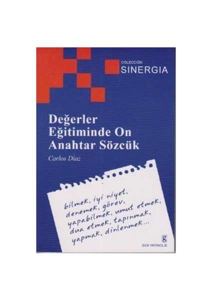 Değerler Eğitiminde 10 Anahtar Sözcük-Carlos Diaz