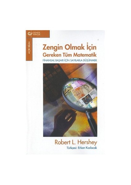 Zengin Olmak İçin Gereken Tüm Matematik-Robert L. Hershey