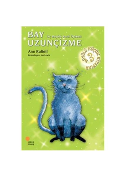 Büyülü Küçük Kitaplar-3: Bay Uzunçizme