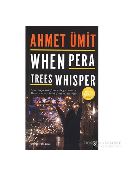 When Pera Trees Whisper - Ahmet Ümit