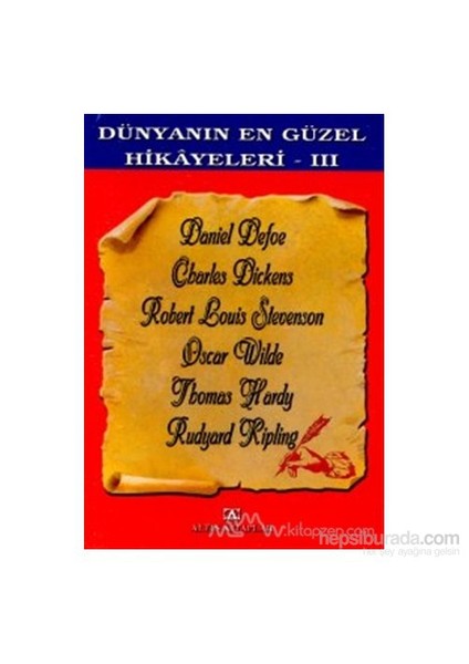 Dünyanın En Güzel Hikayeleri 3 İngiliz Klasikleri-Derleme