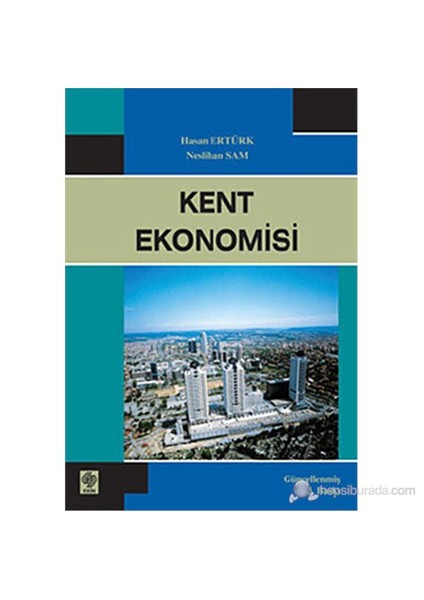 Kent Ekonomisi - Hasan Ertürk