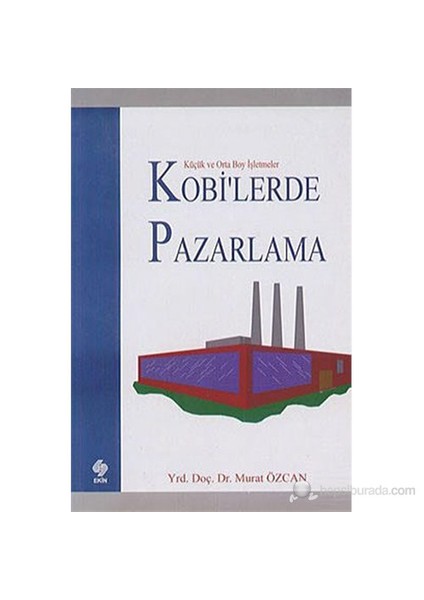 Kobi'Lerde Pazarlama-Murat Özcan