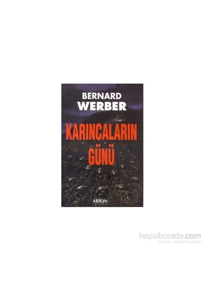 Karıncaların Günü - Bernard Werber