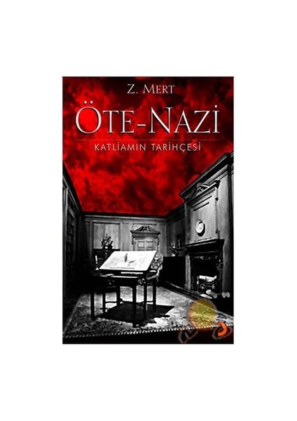Öte - Nazi- Katliamın Tarihçesi-Zübeyde Mert