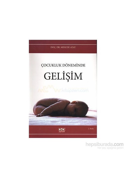 Çocukluk Döneminde Gelişim-Mesude Atay