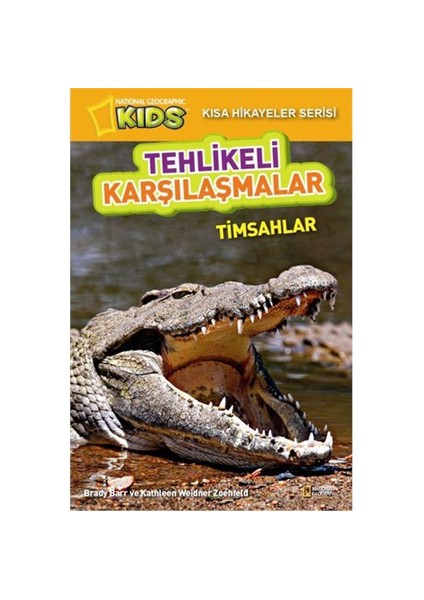 Tehlikeli Karşılaşmalar-Brady Barr