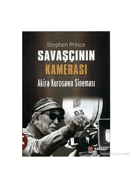 Savaşçının Kamerası - Stephen Prince