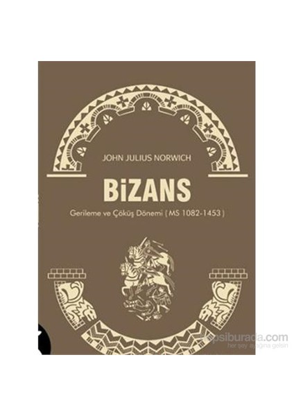 Bizans 3-John Julius Norwich