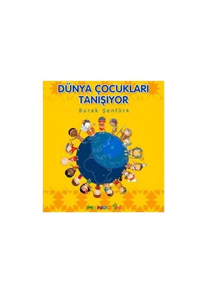 Dünya Çocukları Tanışıyor