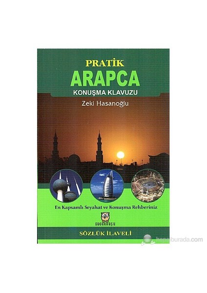 Pratik Arapça Konuşma Klavuzu-Zeki Hasanoğlu