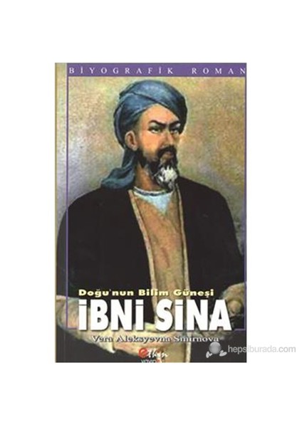 Doğunun Bilim Güneşi İbni Sina-Vera Aleksyevna Smirnova